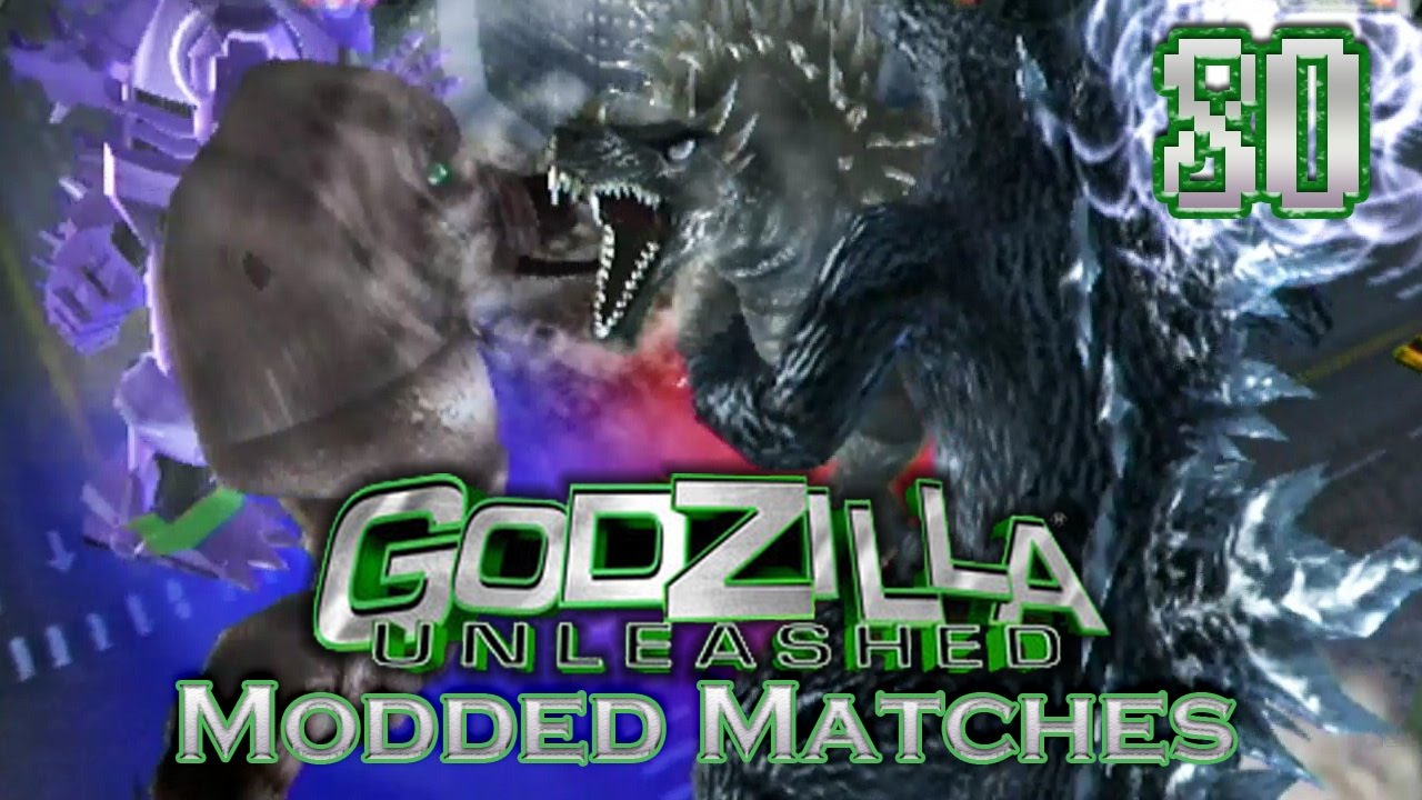 Godzilla: Unleashed Modded Matches #80 {Request} [vWii] - YouTube