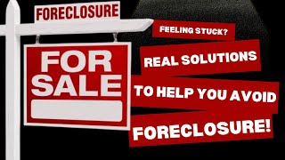 How to Avoid Foreclosure—Straight Talk from a Real Estate Pro