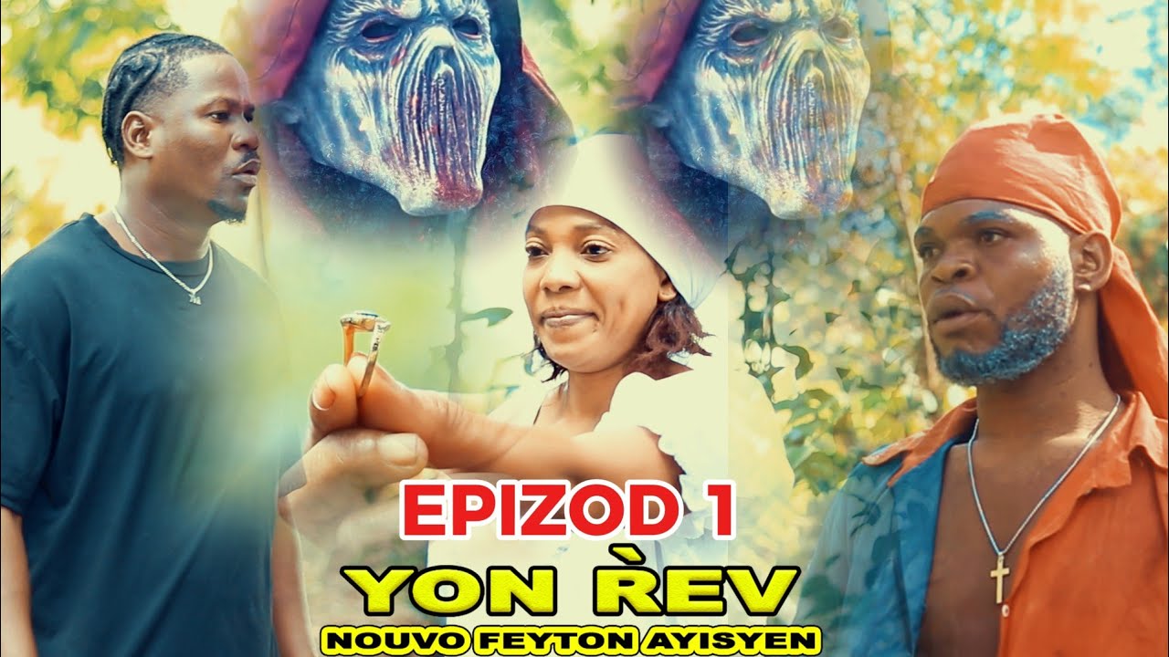 YON RÈV EPIZOD #1