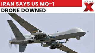 Big claim! Iran says its air defence downed a US MQ-1 drone | NewsX