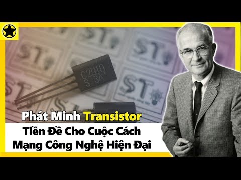 Video Phát Minh Transistor - Tiền Đề Cho Cuộc Cách Mạng Công... - youtube