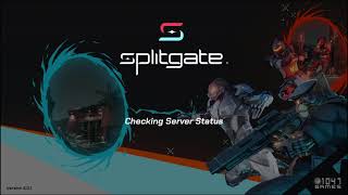 Splitgate Bonus Episode: You Didn't Lose Anything! (Check Description for update)