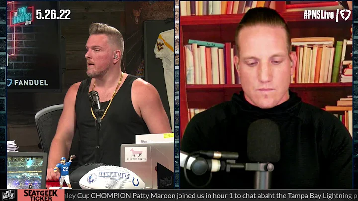 The Pat McAfee Show | Thursday May 26th, 2022