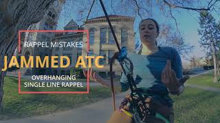 Rappel Mistakes: Escaping from a Jammed ATC (using extra slings)
