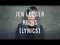 Jen Ledger - Ruins (Lyrics)