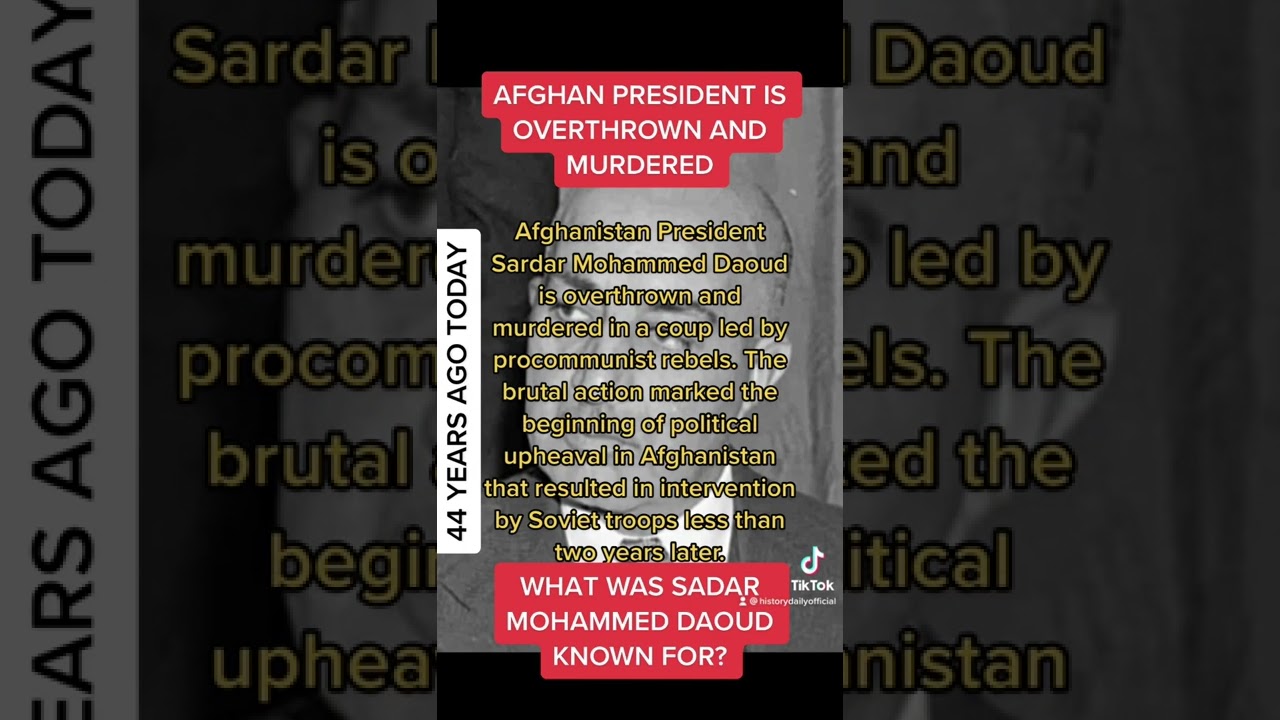 What Was President Sardar Mohammed Daoud Known For? 
