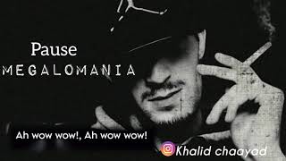 Pause - MEGALOMANIA  ( lyrics الكلمات )