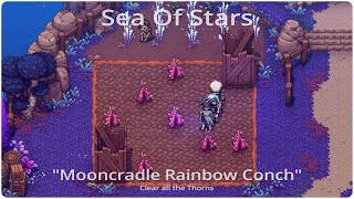 Sea Of Stars "Mooncradle Rainbow Conch - Clear all the Thorns" Details