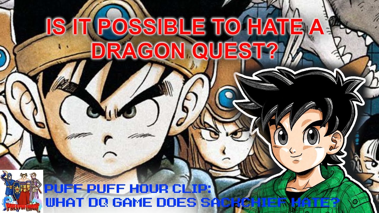 What Dragon Quest Game Does Sackchief HATE??? Plus His Top-5 RPG Series | Puff Puff Hour Clip
