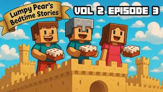 Lumpys Minecraft Bedtime Stories Volume 2 Episode 3 The Greatest Sandcastle Ever Built In Minecraft