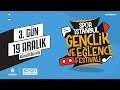 Spor İstanbul Gençlik ve Eğlence Festivali | 3.Gün (CANLI YAYIN) - 19 Aralık 2020