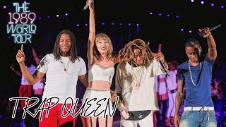 Taylor Swift & Fetty Wap - Trap Queen (Live on The 1989 World Tour)