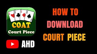 How to download Court piece | complete video step by step #apps #appsexplorer screenshot 1