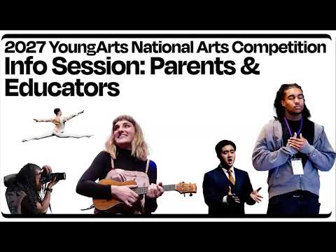 Info Session: Parents & Educators | 2027 YoungArts Application