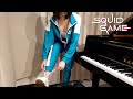 Squid Game OST Way Back Then & Pink soldiers ì˜¤ì§•ì–´ ê²Œìž„/ã‚¤ã‚«ã‚²ãƒ¼ãƒ  [ãƒ”ã‚¢ãƒŽ]