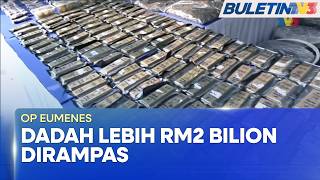 OP EUMENES | Makmal Proses Dadah Diserbu, Dadah RM2.4 Bilion Dirampas (BU)