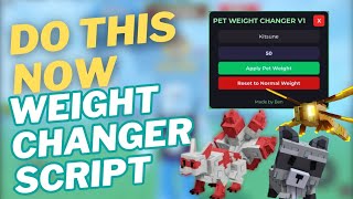 Big Update Pet Weight Changer Grow A Garden Script Free Placeable Keyless