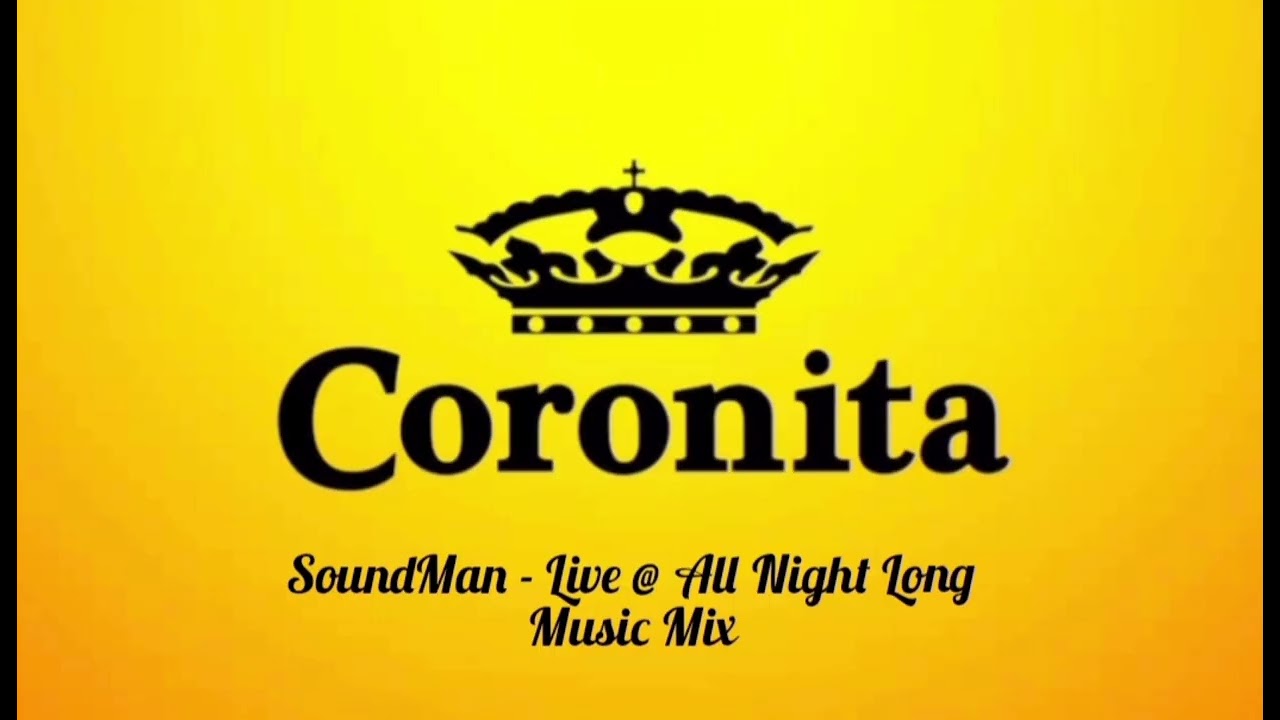 Coronita Mix 2026 - Mr.SoundMan Live @ All Night Long Music Vol.02