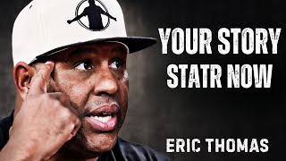 “From Nothing to Something | Your Story Starts Now”Inspired by Eric Thomas