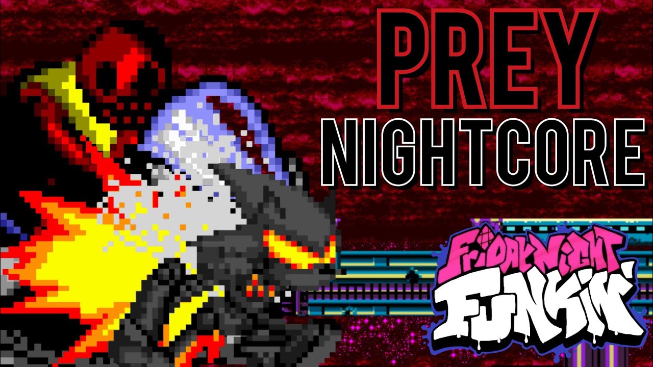 Prey (Nightcore) | Friday Night Funkin' Vs Starved | Sonic.Exe 3.0