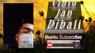 Lagu Minang Terbaik  Cinto Jan Dibali