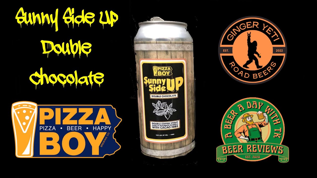 Beer Review Sunny Side Up Double Chocolate, Pizza Boy Brewing, Enola