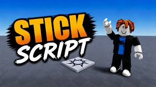 Baseplate | Stick | Script
