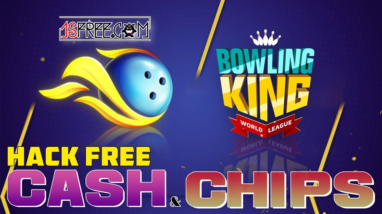 Bowling King Hack New 2019 - Bowling King Get Hack Unlimited Cash & Chips (Android & iOS)