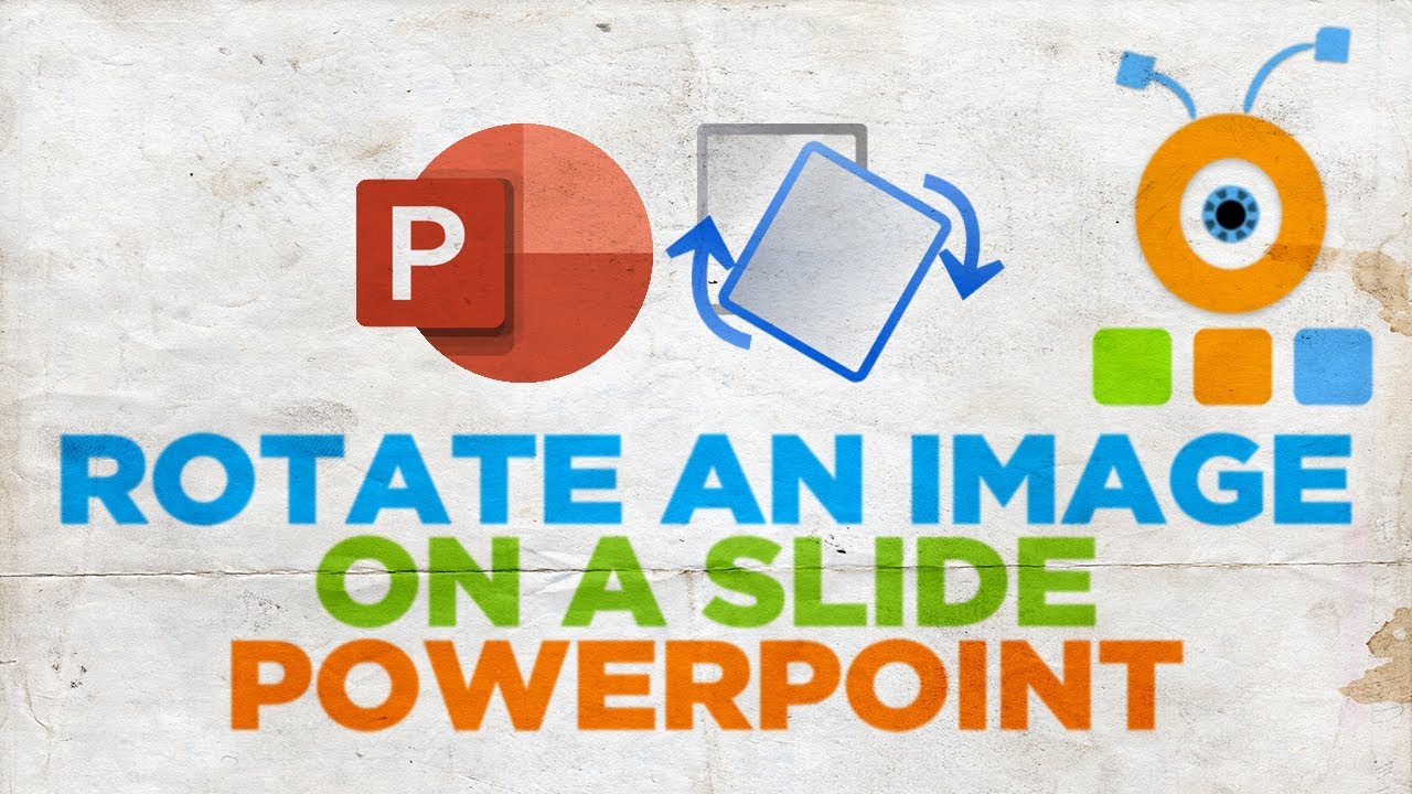 rotate powerpoint slide 180 degrees