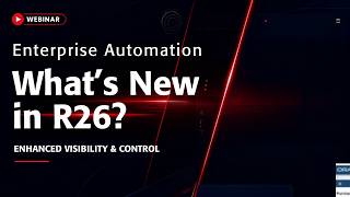 EnterpriseOne Automation What's New in R26 Enhanced Visibility and Control