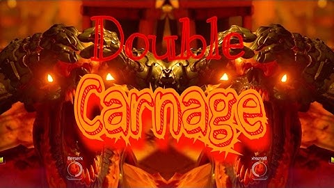DOOM Open Beta / Double Carnage