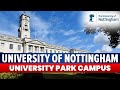 University of Nottingham UK Campus Tour 🎓