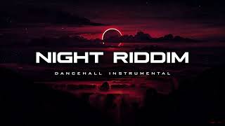 (Free For Profit) Night Riddim | Dancehall Instrumental 2024
