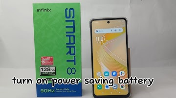 How To Turn On Power Saving Battery On Infinix Smart 8