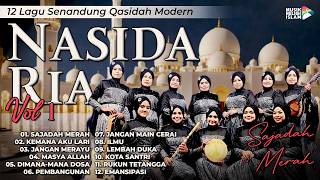 12 Lagu Senandung Qasidah Modern Nasida Ria Vol 1 #nasidaria #qasidah #gambus