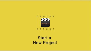 Camera Report App Tutorial 2 Add New Project