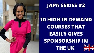 10 HIGH IN DEMAND COURSES THAT GUARANTEE SPONSORSHIP IN THE UK FOR INTERNATIONAL STUDENTS