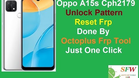 Oppo A15s Cph2179 Unlock Pattern Reset Frp By Octoplus Frp