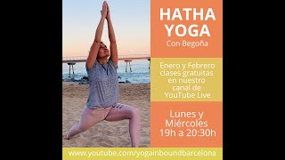 Hatha Yoga con Begoña - Conciencia Corporal II