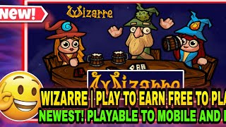 WIZARRE | PLAYABLE TO MOBILE AND PC | PLAY TO EARN AND FREE TO PLAY | NEWEST P2E! screenshot 4
