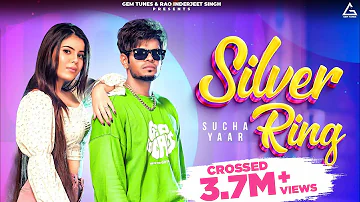 Silver Ring ( Full Video ) Sucha Yaar | Akash Jandu | Latest Punjabi Songs 2022 | Khush Reha Kar Ni