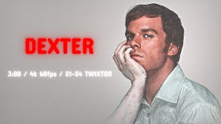 Twixtor Dexter Morgan Scenepack 4K 60Fps