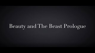 Disney's Beauty and The Beast Prologue- Piano Cover