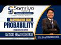 📚 Probability Demo Lecture | CA Foundation Maths 2026 | Er. Bhagyesh Sir | Samriya Classes
