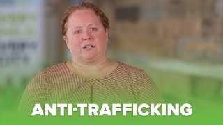 Our Anti-Trafficking Program