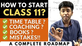 How To Start Class 11? | Time Table? | A Complete Roadmap Profile