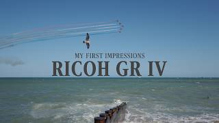 Ricoh GR IV - My First Impressions & Sample Photos