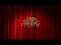 에녹(エノク) Mr.SWING 🎩 HIGHLIGHT MEDLEY 미스터 스윙 하이라이트 메들리