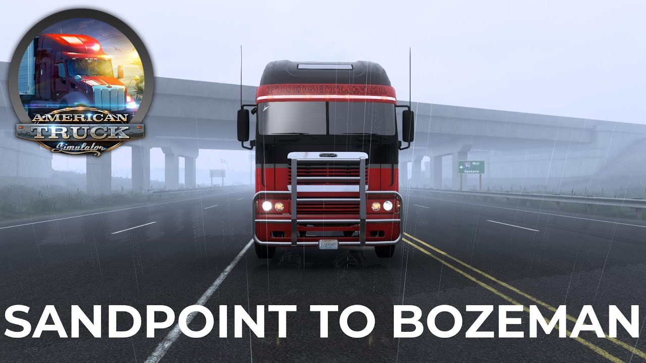 SANDPOINT TO BOZEMAN LOAD USED PACKAGING AMERICAN TRUCK SIMULATOR YouTube