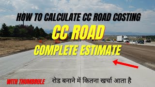 CC Road Construction Cost Estimate (6 Inches) | Cement Concrete Road Cost Per Sq.Ft in India